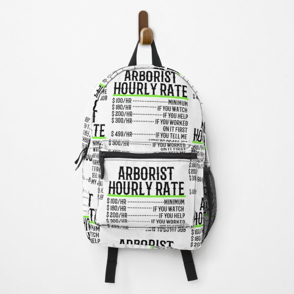 Item preview, Arborist Hourly Rate {BW} designed and sold by TeesYouWant.