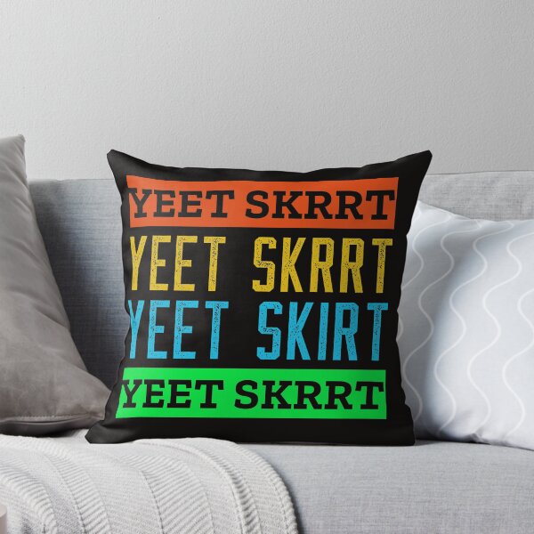 Item preview, Yeet Skrrt designed and sold by Luvjesus2.