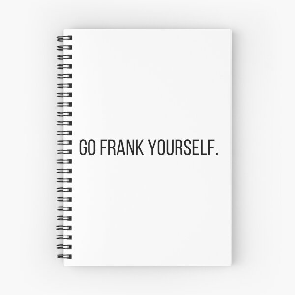 Item preview, Go Frank Yourself Architecture Funny Pun designed and sold by A. P..