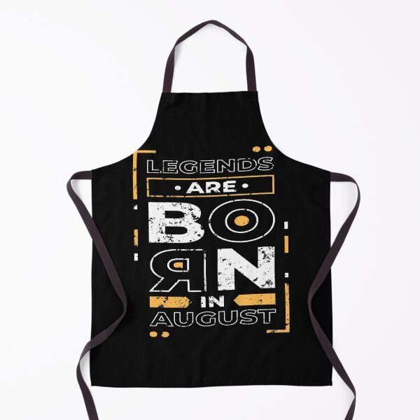 Item preview, Legends Are Born In August designed and sold by Qudkin.