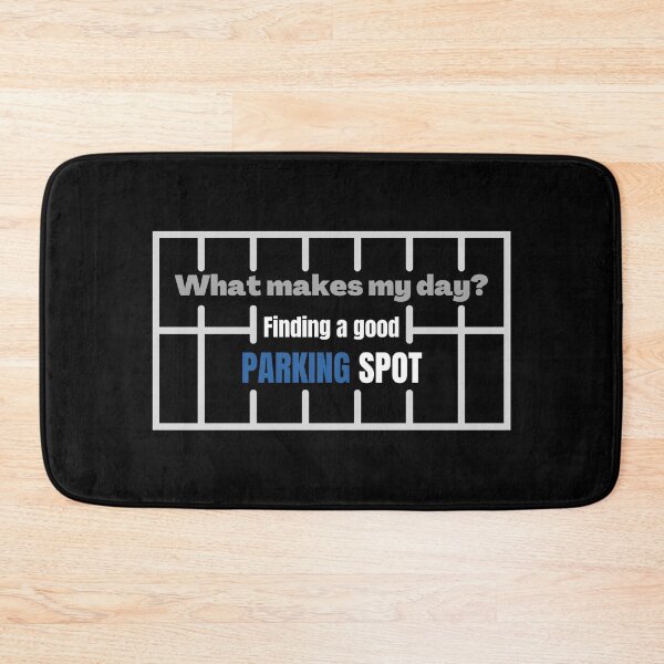 Item preview, Finding a good parking spot - parking lot marking - Funny Text designed and sold by DrawingBoard.
