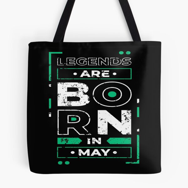 Item preview, Legends Are Born In May designed and sold by Qudkin.