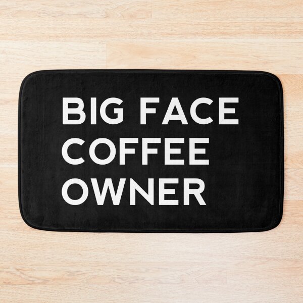 Item preview, big face coffee owner designed and sold by rayla1424.
