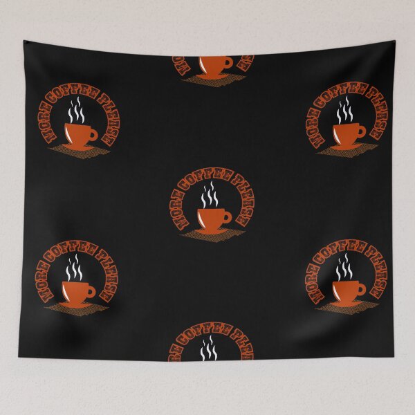 Item preview, More Coffee Please, coffee please, 3 designed and sold by FADYMAG.