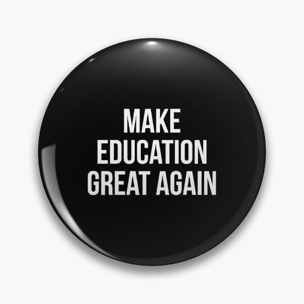 Item preview, Make Education Great Again - make Education Great Again shirt. designed and sold by Theleochick.