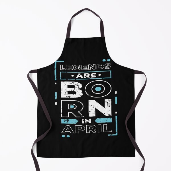 Item preview, Legends Are Born In April designed and sold by Qudkin.