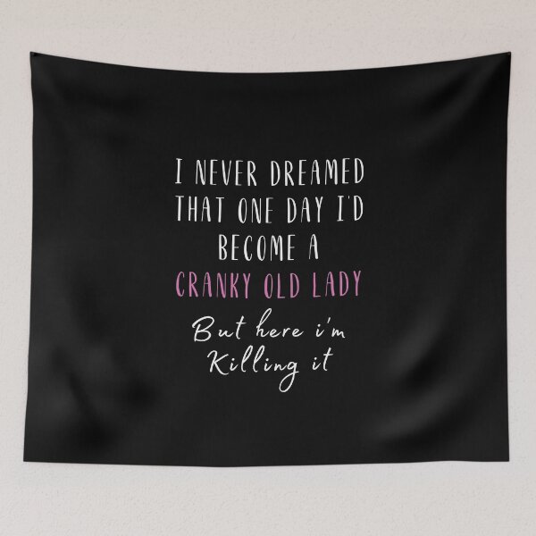 Item preview, Senior Citizen Gift Cranky old cranky lady Funny Gifts designed and sold by megahamdesigns.