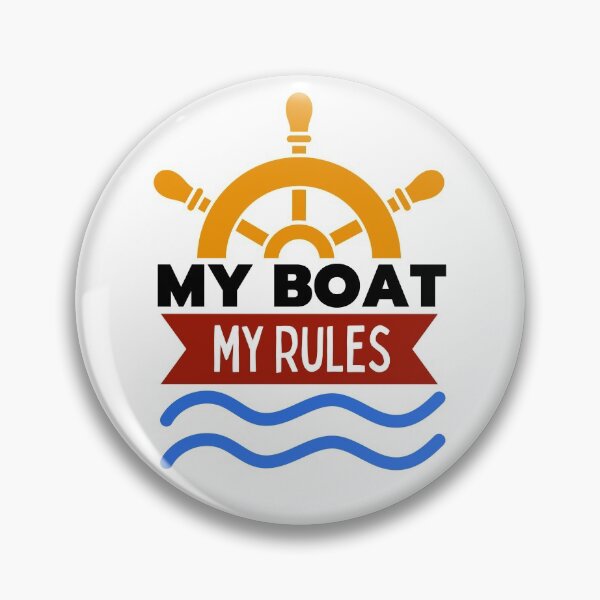 Item preview, My boat My rules tee,Funny boat driver tshirt,My Ship's rules T-shirt, designed and sold by Babe3955.
