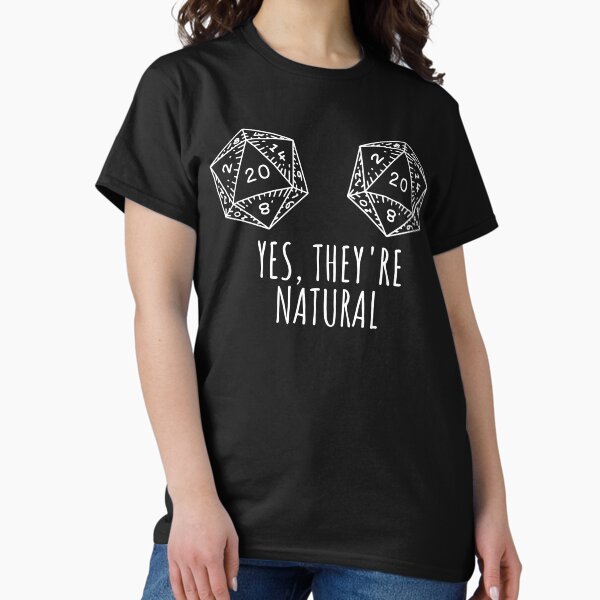Item preview, Yes They're Natural, Dungeons and Dragons Inspired T-shirt, DND, D & D , Dungeon Master, DND Dice, Board Games,Laptop Skins, scraf, mobile cases, face masks designed and sold by kenganalashish.