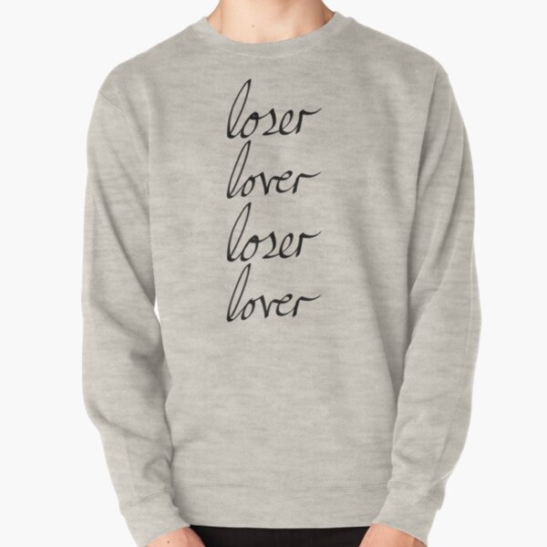 loser lover hoodie meaning