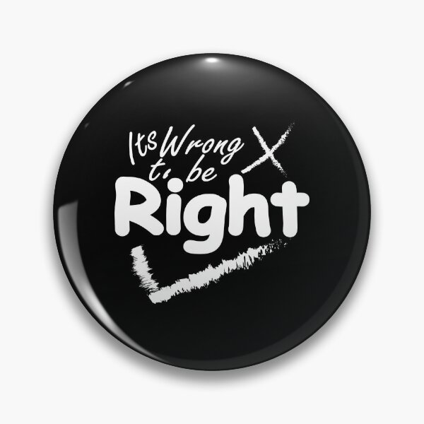 Item preview, its wrong to be right designed and sold by vidyaroul.