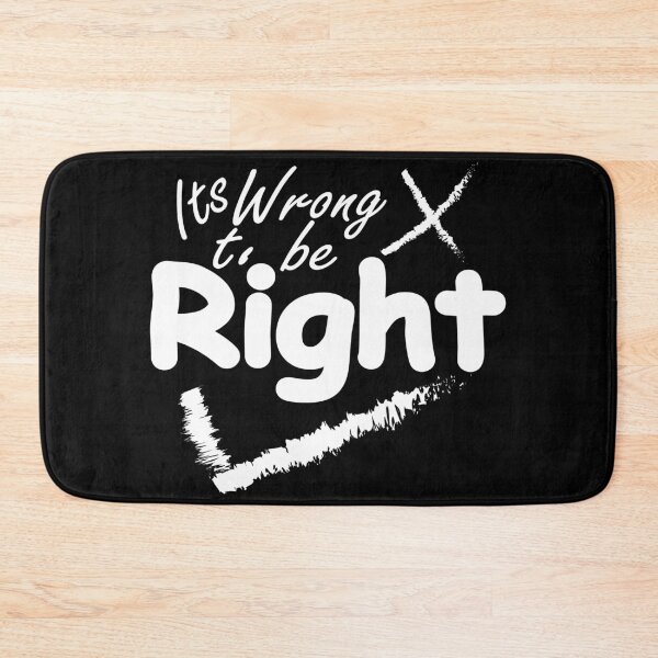 Item preview, its wrong to be right designed and sold by vidyaroul.