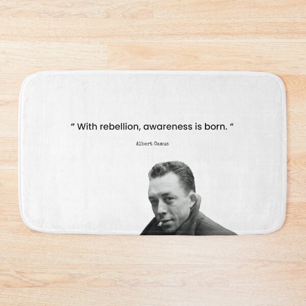 Item preview, Albert Camus | “ With rebellion, awareness is born. “ designed and sold by TinyAF.