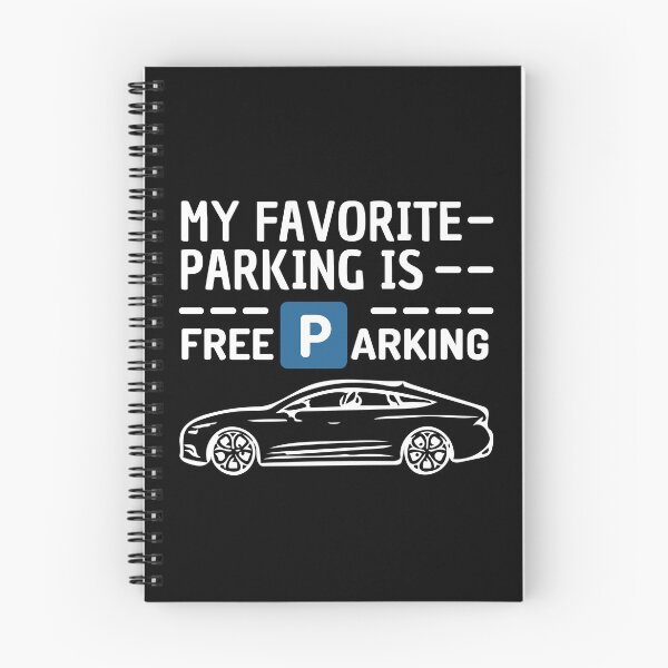 Item preview, My favorite parking is - Free Parking - Funny Text designed and sold by DrawingBoard.