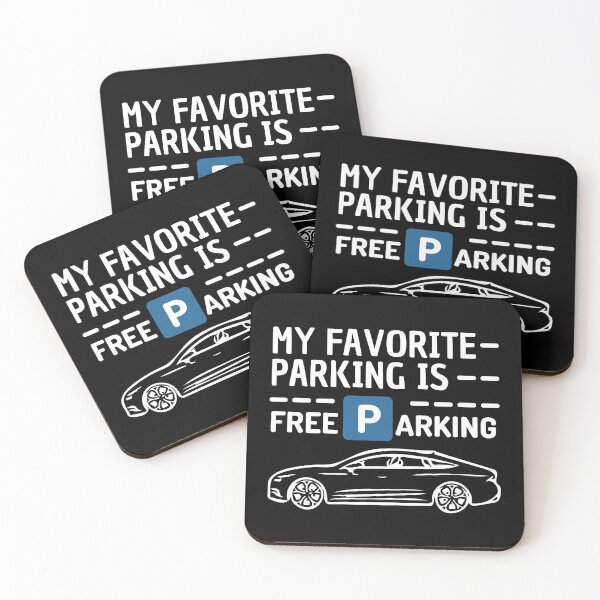 Item preview, My favorite parking is - Free Parking - Funny Text designed and sold by DrawingBoard.