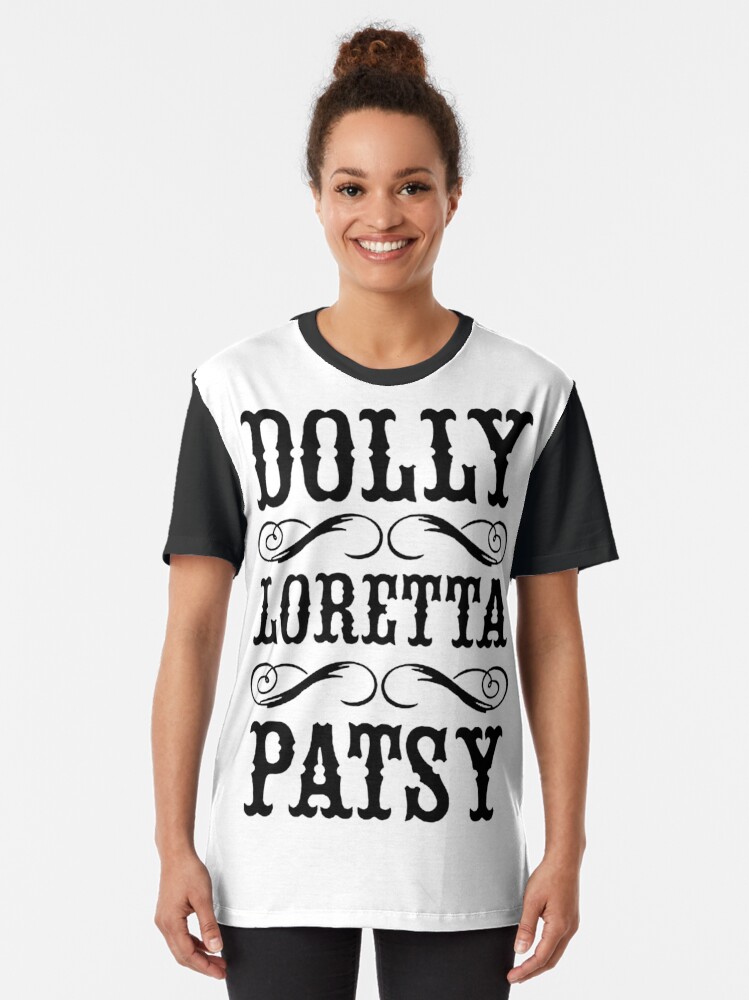 Download "Dolly Loretta Patsy" T-shirt by Nasana | Redbubble