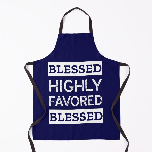 Item preview, Blessed Highly Favored designed and sold by Luvjesus2.