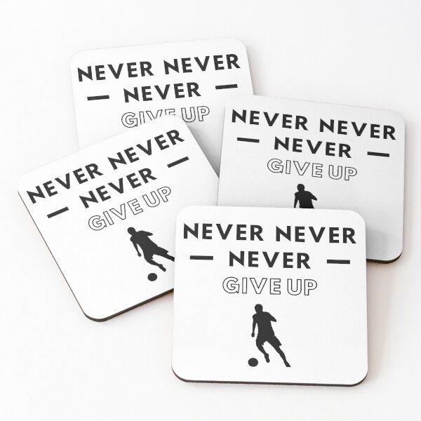 Item preview, Football: Never never never give up designed and sold by TheGreenGoat.