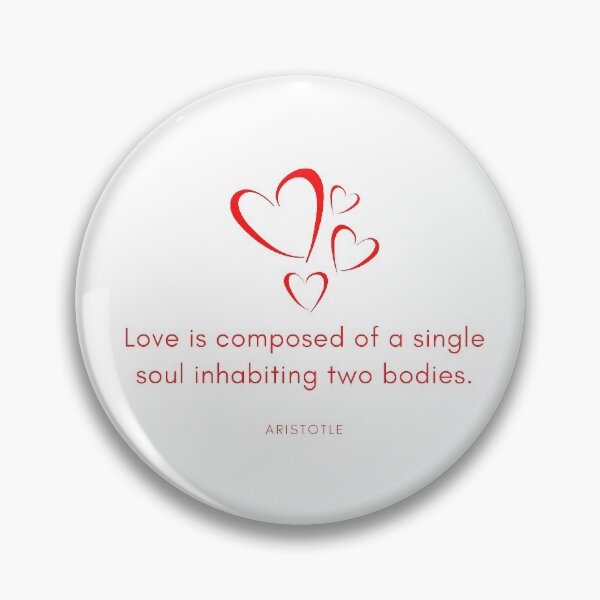 Item preview, Love is composed of a single soul inhabiting two bodies designed and sold by gloriasd14.