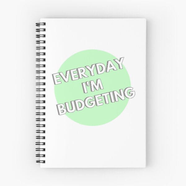 Item preview, Everyday I'm Budgeting  designed and sold by ThoughtJumble.