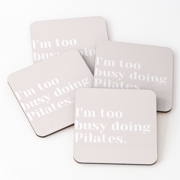 Item preview, I'm too busy doing Pilates. (white) designed and sold by PShwetsss.
