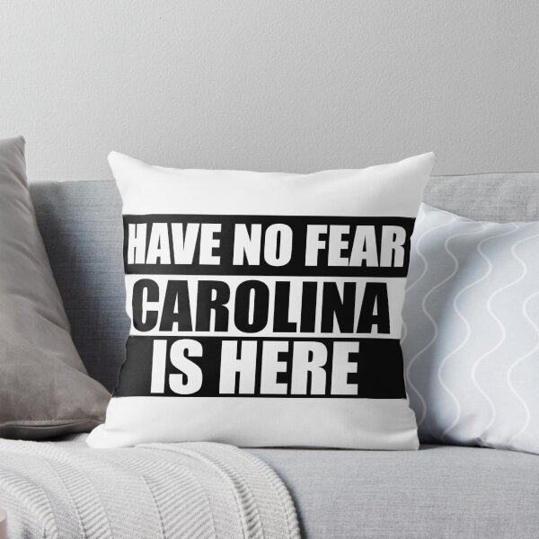 Item preview, Have no Fear Carolina is Here designed and sold by Teelogic.