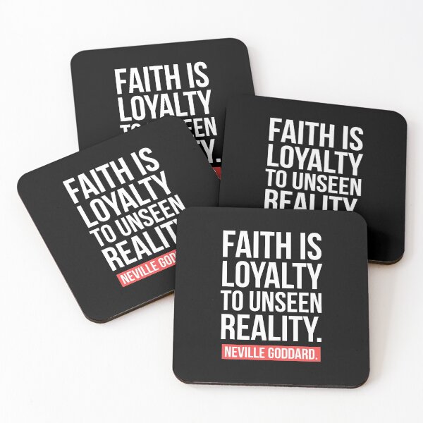 Item preview, Faith is loyalty to unseen reality, Neville goddard quote. designed and sold by Theleochick.