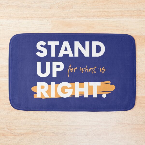 Item preview, Stand up for what is right! designed and sold by LADYGOODMOOD.