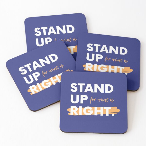 Item preview, Stand up for what is right! designed and sold by LADYGOODMOOD.