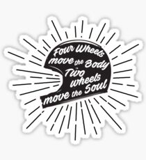 Bikers Quote Sticker