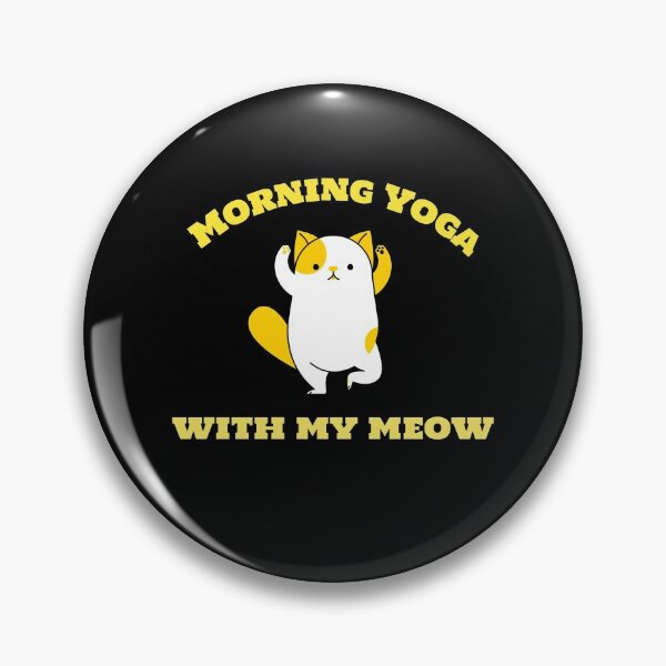 Item preview, Morning Yoga with my Meow -  BZ designed and sold by Fit & Fun  Gallery.