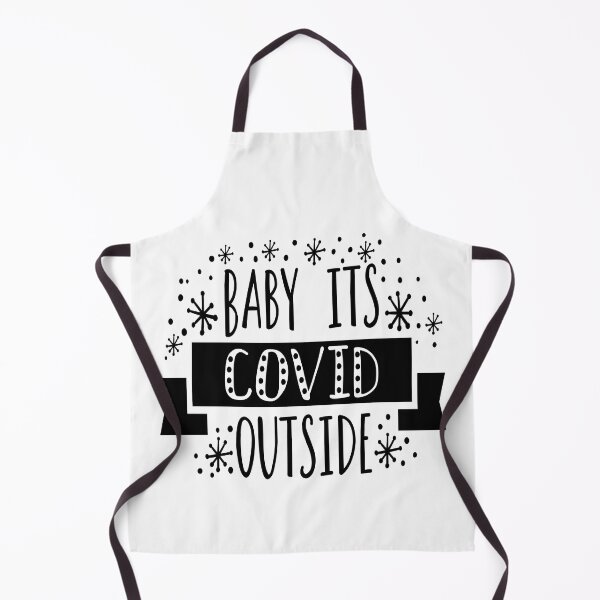 Item preview, Baby its covid outside  designed and sold by Designhub14.