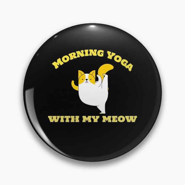 Item preview, Morning Yoga with my Meow -  BT designed and sold by Fit & Fun  Gallery.