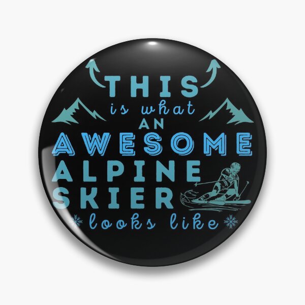 Item preview, This Is What an Awesome Alpine Skier Looks Like designed and sold by Hoiho Adventure Shirts.
