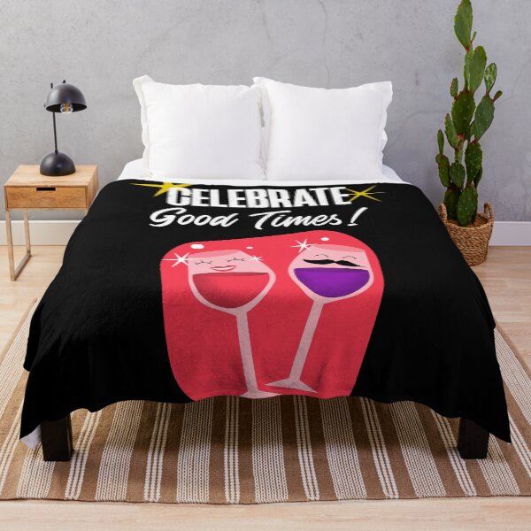 Item preview, Celebrate Good Times! designed and sold by Gavinstar.