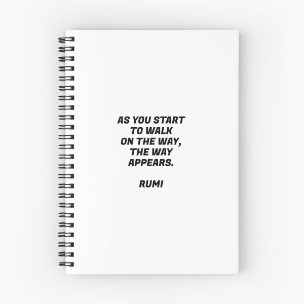Item preview, As you start to walk on the way, the way appears - Rumi quotes designed and sold by Inspirationmotivation.