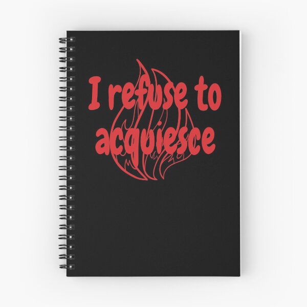 Item preview, I refuse to acquiesce designed and sold by rixRIXrix.