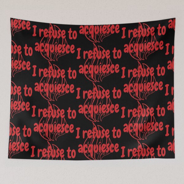 Item preview, I refuse to acquiesce designed and sold by rixRIXrix.