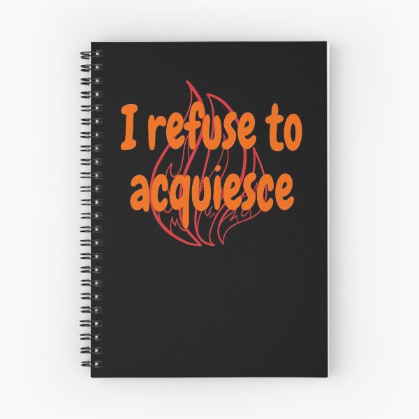 Item preview, I refuse to acquiesce designed and sold by rixRIXrix.