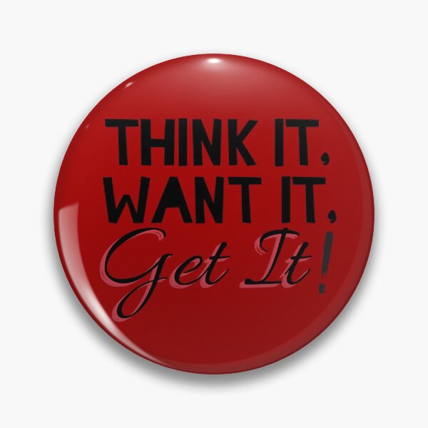 Item preview, BLACK Think it Want it Get it  designed and sold by OMdesign10.