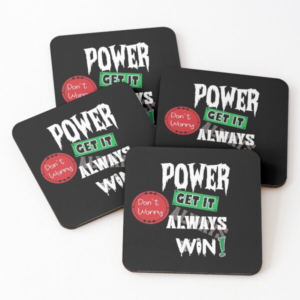 Item preview, Power Get it Always Win designed and sold by AmEss-AbDeL.