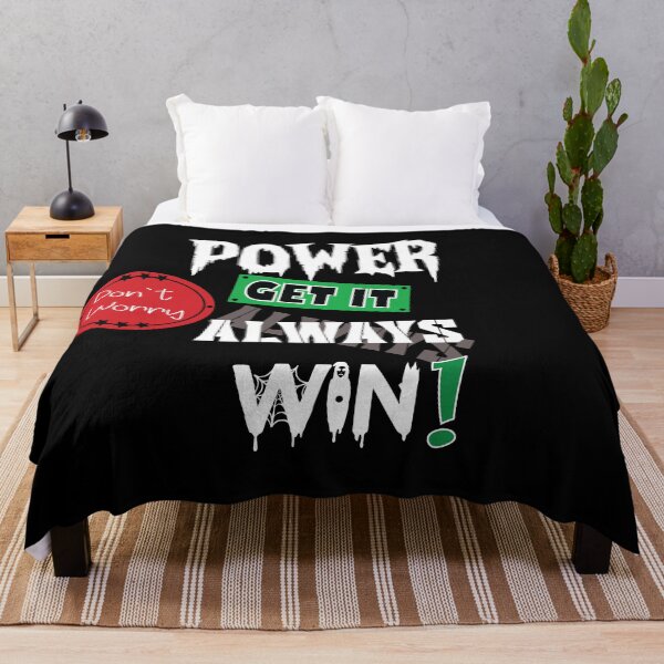 Item preview, Power Get it Always Win designed and sold by AmEss-AbDeL.