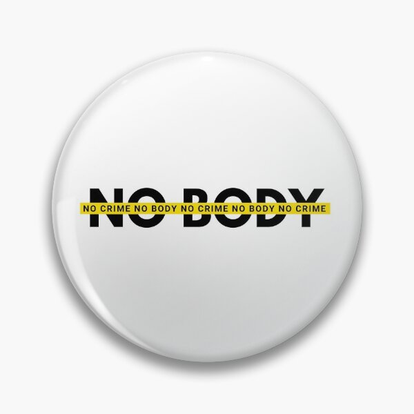 Item preview, No Body No Crime designed and sold by Levet.
