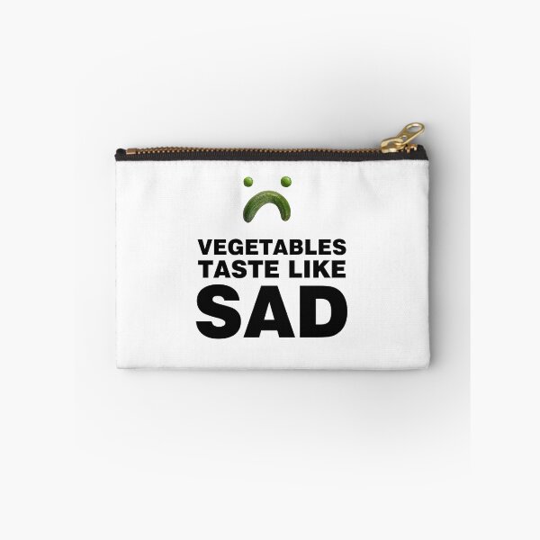 Item preview, Vegetables Taste Like Sad designed and sold by Art-Tease.
