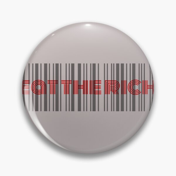 Item preview, Eat the Rich designed and sold by bipolarvirgoart.