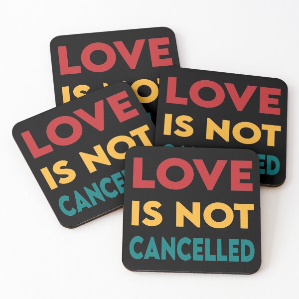 Item preview,  love is not canceled designed and sold by nalo2.