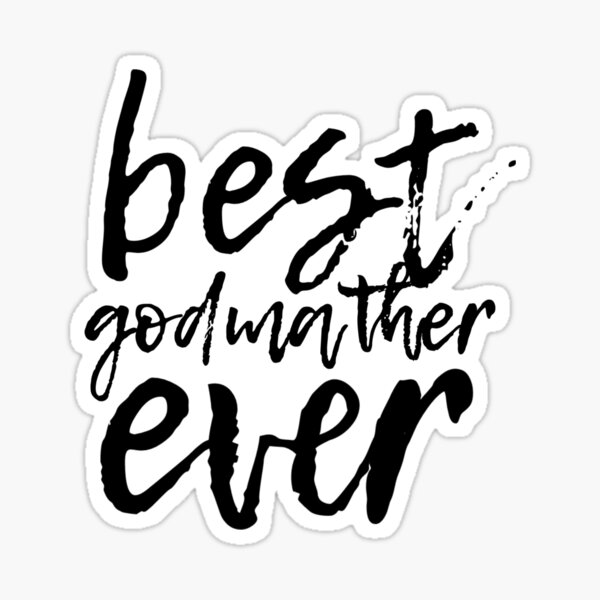 Free Free 259 Best Freakin Aunt And Godmother Ever Svg SVG PNG EPS DXF File