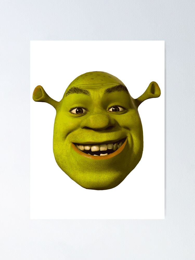 Shrek Face Meme | Poster