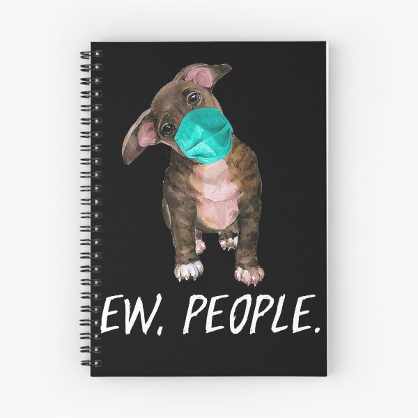 Item preview, PITBULL Ew People Dog Wearing Face Mask Dog designed and sold by EmilyPippin.