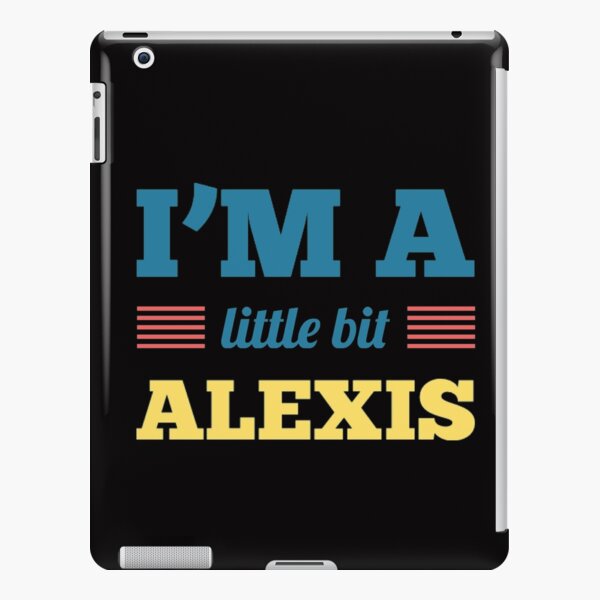 Schitts Creek, I'm a little bit Alexis iPad Snap Case